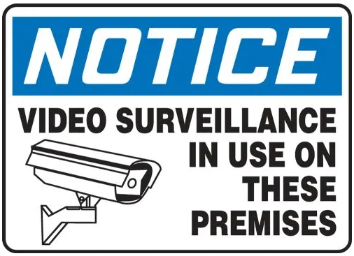 Notice: Video Surveillance Sign