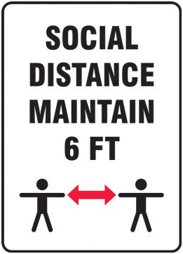Covid-19 Sign - "Social Distance Maintain 6 FT" - ACF MGNF547VP - Plastic 7"x10"