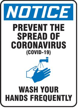 Covid-19 Sign "Notice - Prevent the Spread/Wash Hands Frequently" - MRST826VP - Plastic 7" X 10"