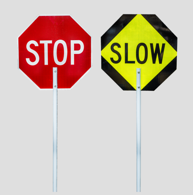 Traffic Stop/Slow Sign on PVC Pole